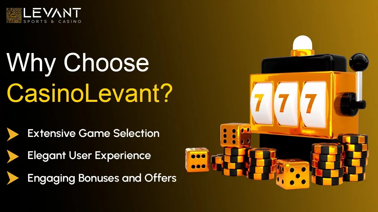 Why Choose CasinoLevant_